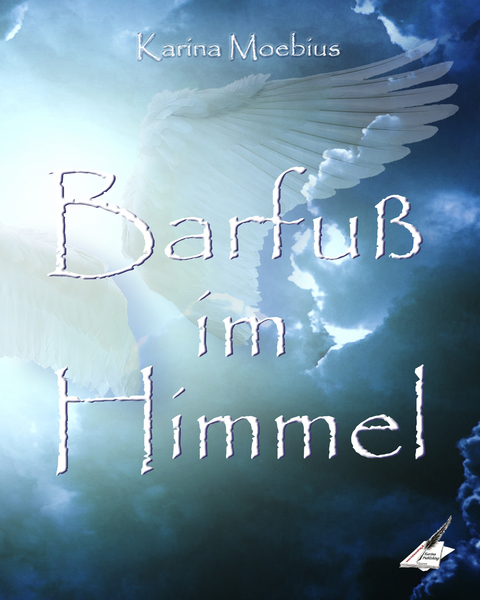 Barfu&szlig; im Himmel - Karina Moebius