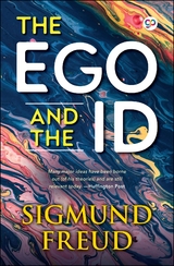 The Ego and the Id - Sigmund Freud