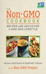 Non-GMO Cookbook -  Courtney Pineau,  Megan Westgate