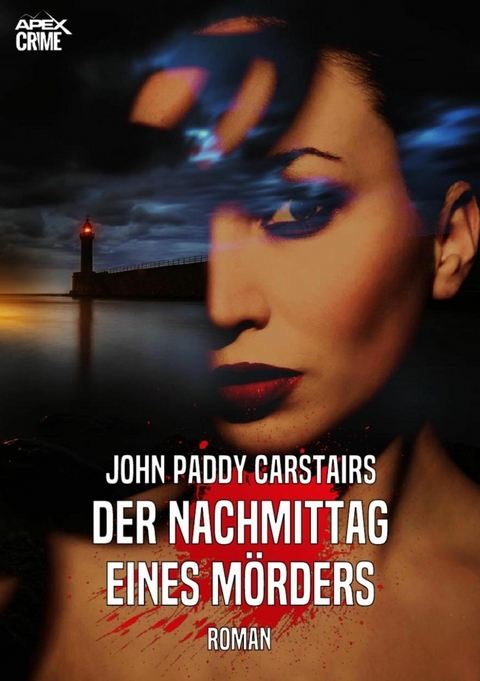 DER NACHMITTAG EINES M&Ouml;RDERS - John Paddy Carstairs