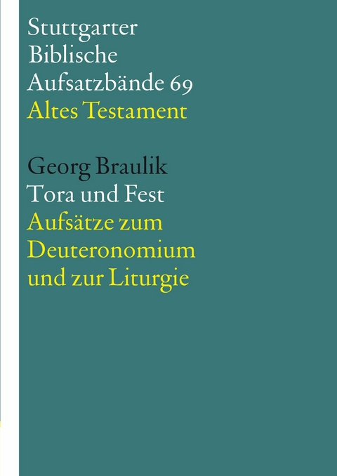 Tora und Fest - Georg Braulik OSB