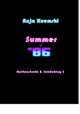 Summer of 86 - Anja Kuemski