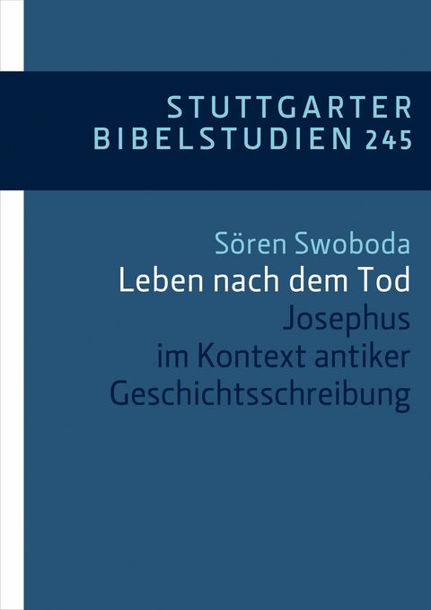 Leben nach dem Tod - S&ouml;ren Swoboda