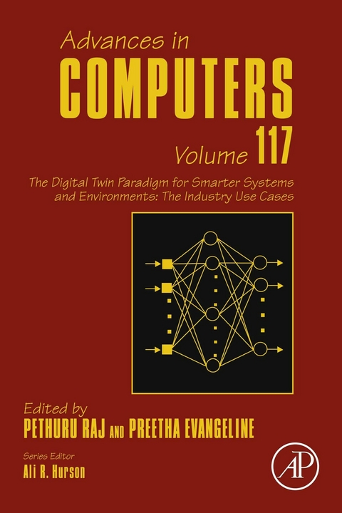 Digital Twin Paradigm for Smarter Systems and Environments: The Industry Use Cases - 