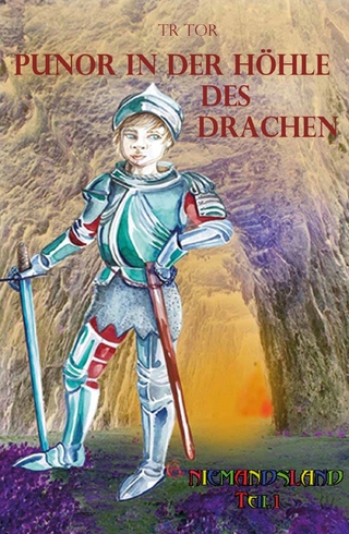 Punor in der Höhle des Drachen