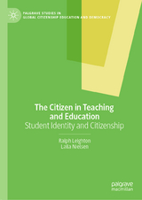 The Citizen in Teaching and Education - Ralph Leighton, Laila Nielsen
