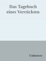 Das Tagebuch eines Verr&uuml;ckten zwei -  Till Knauerhase