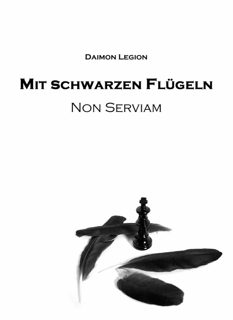 Mit schwarzen Fl&uuml;geln - Daimon Legion