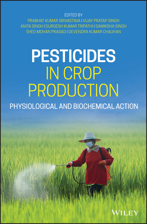 Pesticides in Crop Production - 