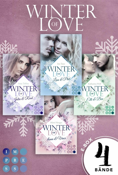 Winter of Love: 4 B&auml;nde in einem Bundle! - Ina Taus, Mimi Heeger, Katharina Wolf, Anja Tatlisu