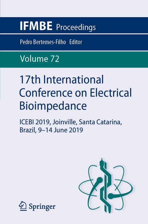 17th International Conference on Electrical Bioimpedance - 