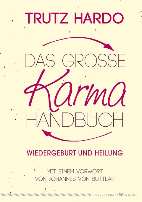 Das gro&szlig;e Karmahandbuch - Trutz Hardo