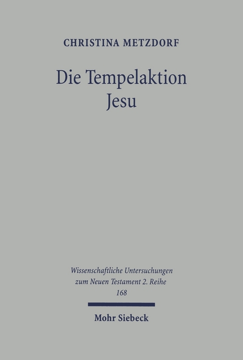Die Tempelaktion Jesu -  Christina Metzdorf