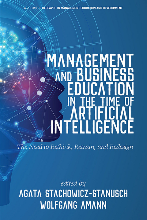 Management and Business Education in the Time of Artificial Intelligence - 
