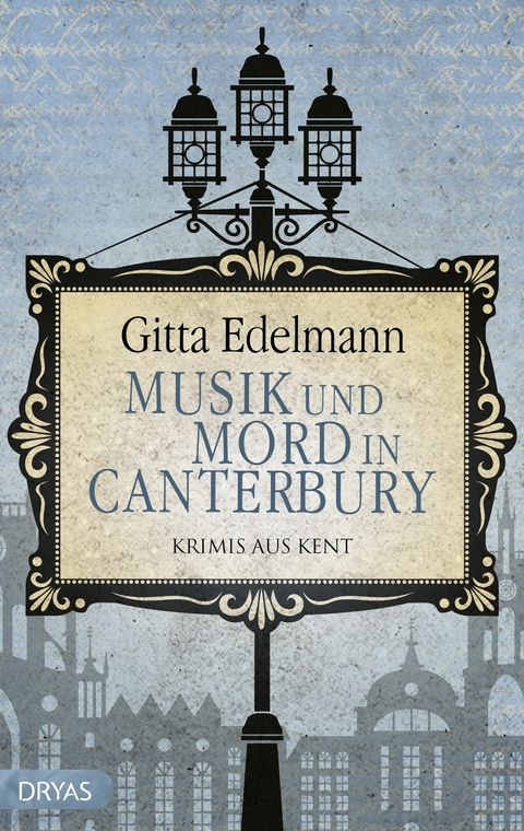 Musik und Mord in Canterbury - Gitta Edelmann