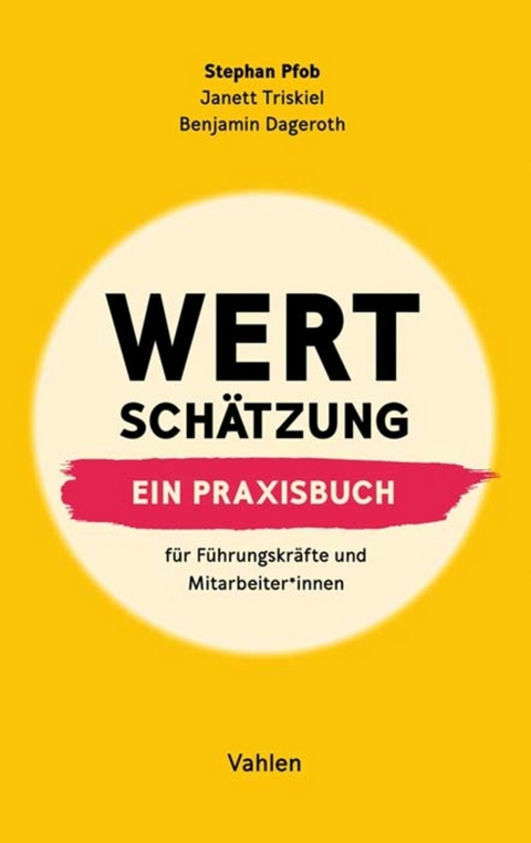 Wertsch&auml;tzung - Stephan Pfob, Benjamin Dageroth, Janett Triskiel