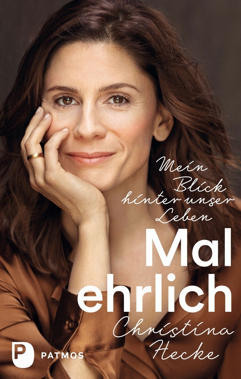 Mal ehrlich - Christina Hecke