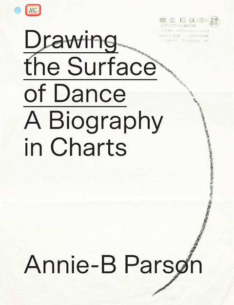 Drawing the Surface of Dance -  Annie-B Parson