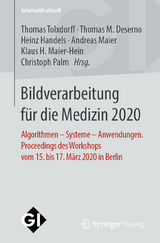Bildverarbeitung f&uuml;r die Medizin 2020 - 