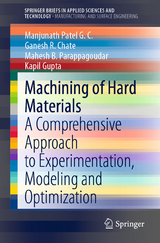 Machining of Hard Materials - Manjunath Patel G. C., Ganesh R. Chate, Mahesh B. Parappagoudar, Kapil Gupta