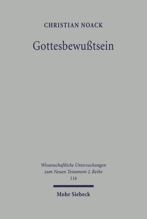 Gottesbewu&szlig;tsein -  Christian Noack