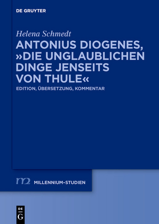 Antonius Diogenes, 'Die unglaublichen Dinge jenseits von Thule'