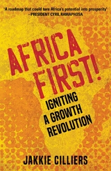 Africa First! -  Jakkie Cilliers