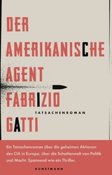 Der amerikanische Agent -  Fabrizio Gatti