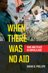 When There Was No Aid - Sarah G. Phillips