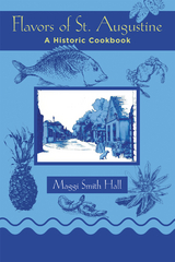 Flavors of St. Augustine - Maggi Smith Hall