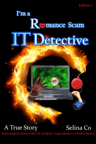 I'm a Romance Scam IT Detective(Edition 2)