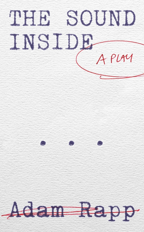 The Sound Inside - Adam Rapp
