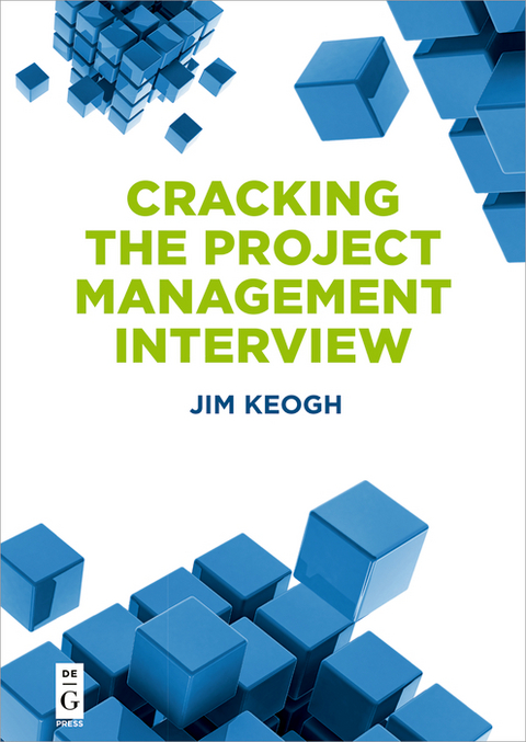 Cracking the Project Management Interview - Jim Keogh