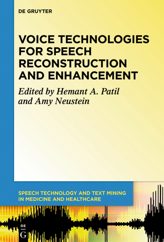 Voice Technologies for Speech Reconstruction and Enhancement