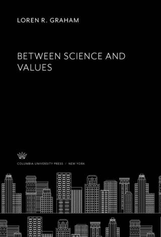 Between Science and Values