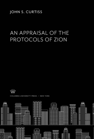 An Appraisal of the Protocols of Zion