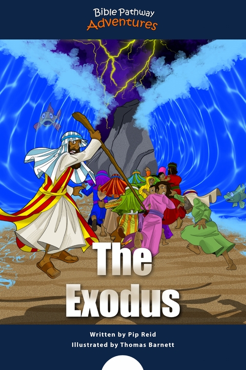 Exodus -  Bible Pathway Adventures