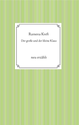 Der gro&szlig;e und der kleinen Klaus - Ramona Kreft