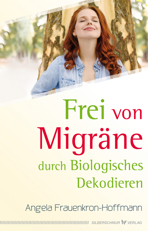 Frei von Migr&auml;ne - Angela Frauenkron-Hoffmann