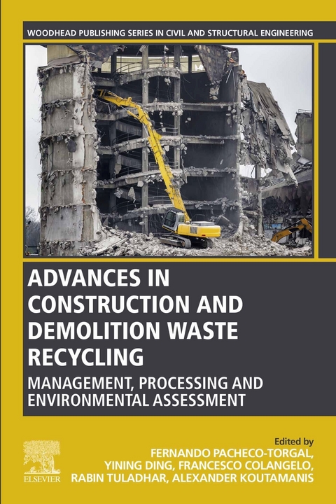 Advances in Construction and Demolition Waste Recycling - 