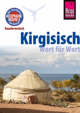 Kirgisisch - Wort f&uuml;r Wort - Michael Korotkow