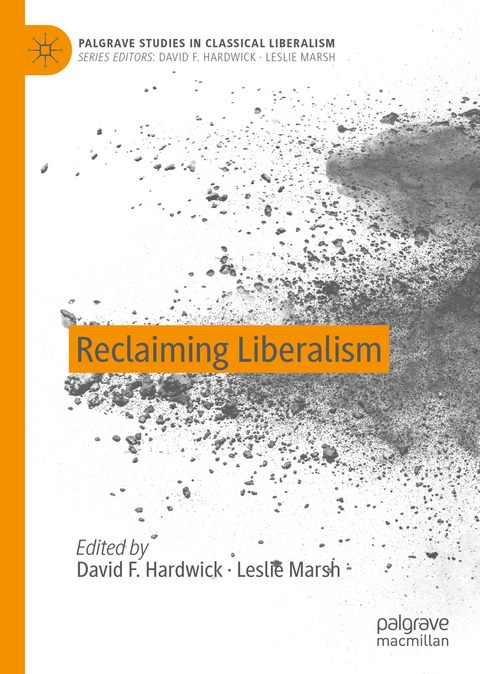 Reclaiming Liberalism - 
