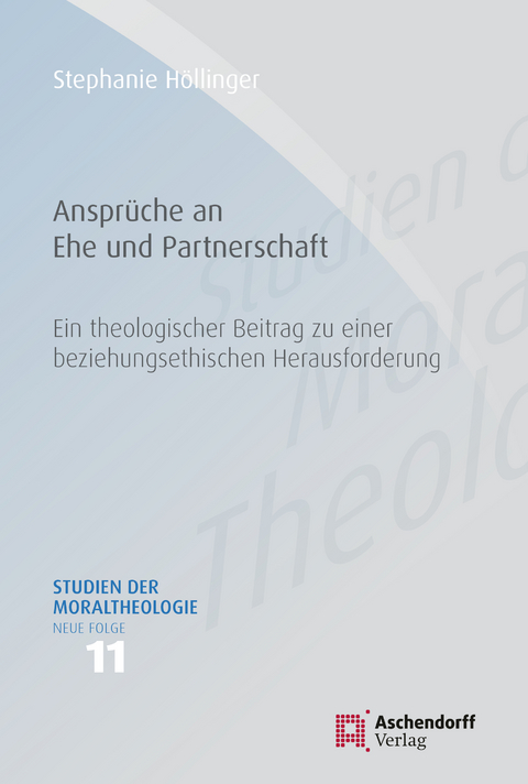 Anspr&uuml;che an Ehe und Partnerschaft - Stephanie H&ouml;llinger