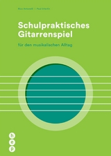 Schulpraktisches Gitarrenspiel (E-Book) - Rico Antonelli, Paul Etterlin