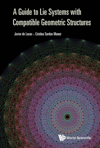 GUIDE TO LIE SYSTEMS WITH COMPATIBLE GEOMETRIC STRUCTURES, A