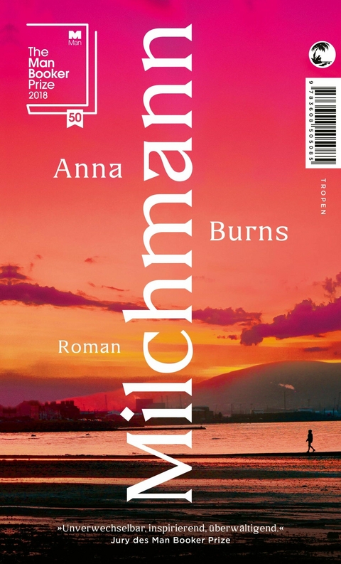 Milchmann - Anna Burns