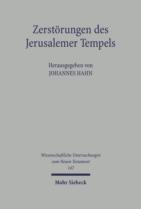 Zerst&ouml;rungen des Jerusalemer Tempels - 
