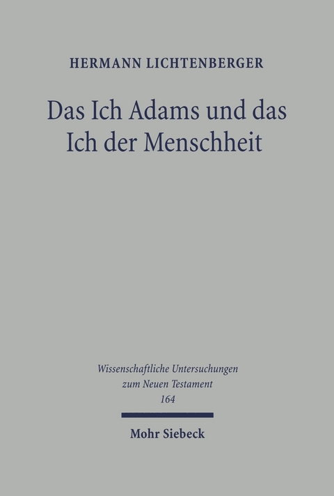 Das Ich Adams und das Ich der Menschheit -  Hermann Lichtenberger