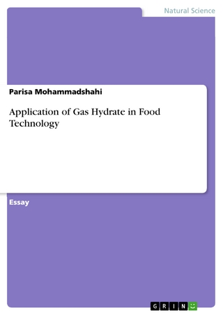 Application of Gas Hydrate in Food Technology