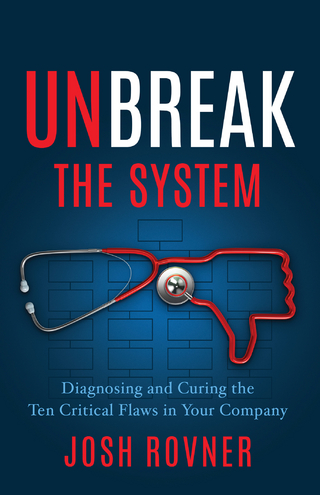 Unbreak the System